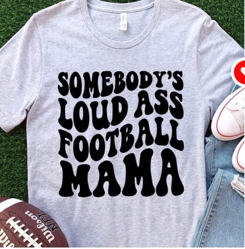 Football Mom Tee!! (T-Shirt, Hoodie, Pullover, Sweater, Tote, etc.)